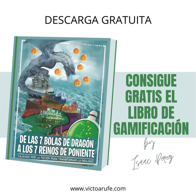 Consigue gratis el último libro de Gamificación de Isaac Pérez