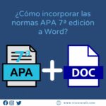 Cómo incorporar las normas APA 7ª edición en tu Word