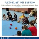 Juego El rey del silencio, un divertido juego para la vuelta a la calma